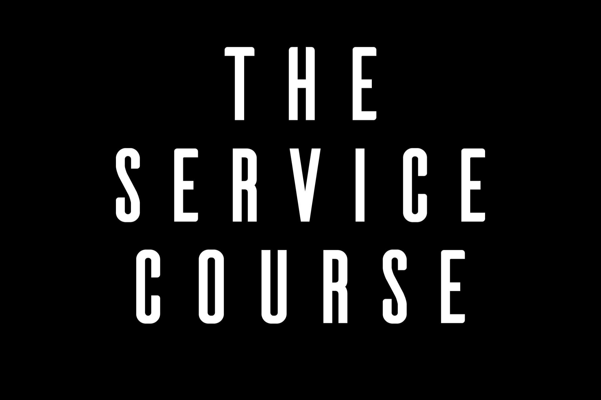 The Service Course